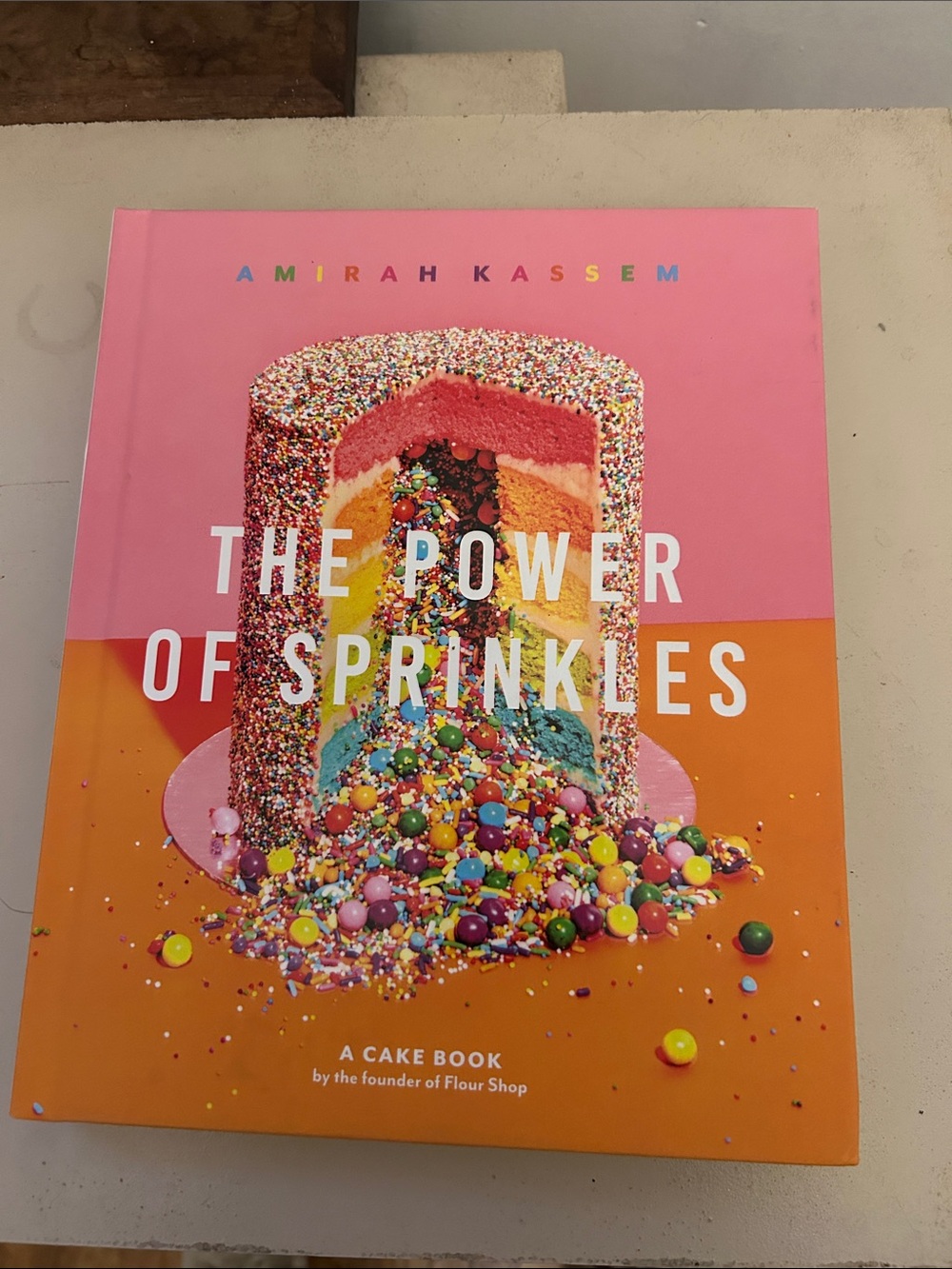 The Power of Sprinkles Hardcover book by Amirah Kassem